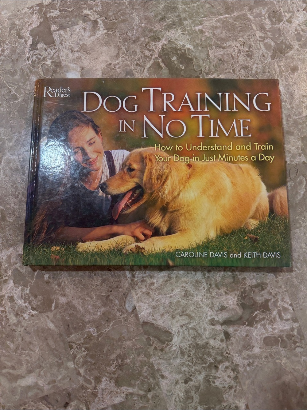 Dog Training in No Time - Golden Cover Hardcover